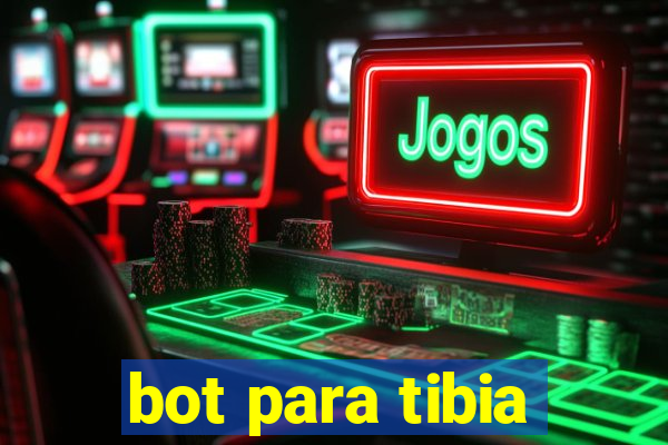 bot para tibia